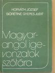 Horváth József - Magyar-angol igevonzatok szótára [antikvár]