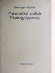 Denkinger Géza - Matematikai analízis feladatgyűjtemény [antikvár]