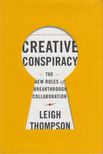 Leigh Thompson - Creative Conspiracy [antikvár]