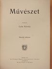 Alexander Bernát - Művészet 1903/1-6. [antikvár]