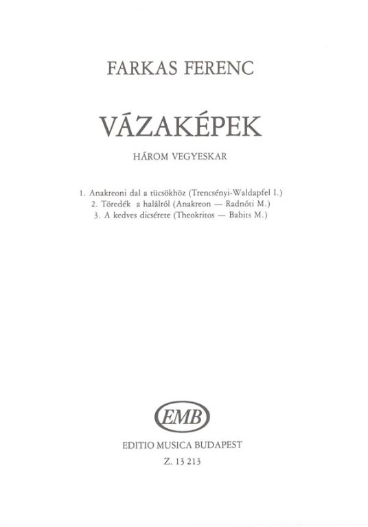 Farkas Ferenc - VÁZAKÉPEK - HÁROM VEGYESKAR