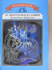 Benedek Elek - Az aranyszakállú ember [antikvár]