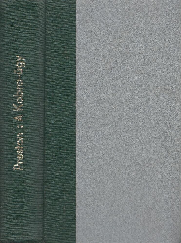 Preston, Richard - A Kobra-ügy [antikvár]