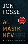 Jon Fosse - A másik név