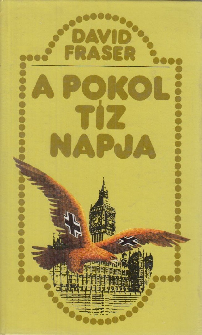 A pokol tíz napja [antikvár]