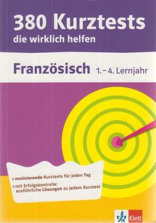 Delaud, Martine - 380 Kurztests, die wirklich helfen - Französisch [antikvár]