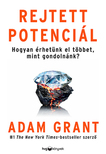 Adam Grant - Rejtett potenciál