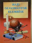 Kolta Ferenc - Házi olvasmányok elemzése [antikvár]