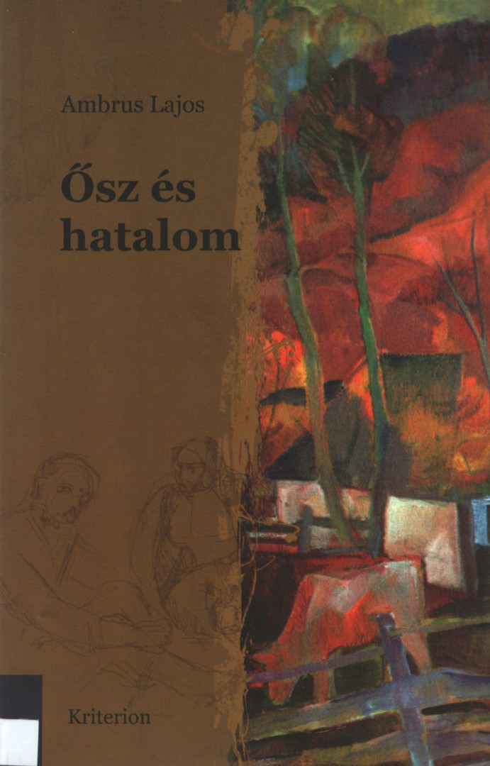 Ambrus Lajos - Ősz és hatalom [antikvár]