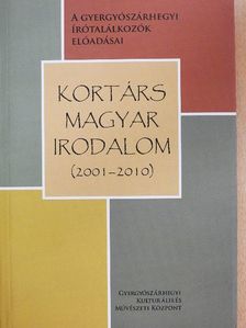 Balázs Imre József - Kortárs magyar irodalom (2001-2010) [antikvár]