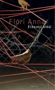 Flóri Anna - Érkezési oldal [antikvár]