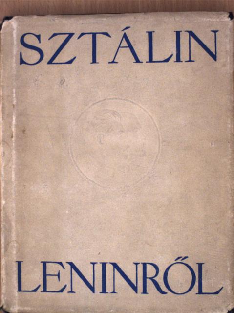 Sztálin - Sztálin Leninről [antikvár]