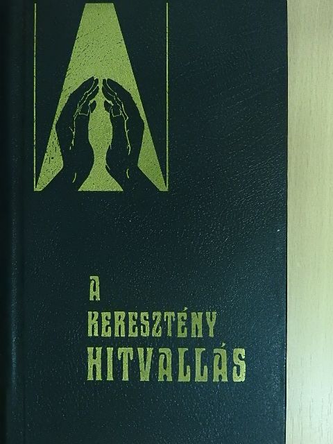 Lazar Slankamenac - A keresztény hitvallás [antikvár]