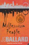J. G. BALLARD - Millennium People [antikvár]