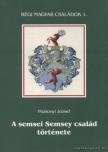 Pozsonyi József - A semsei Semsey család története (dedikált) [antikvár]