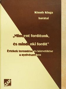 Ajtay-Horváth Magda - "Mindent fordítunk, és mindenki fordít" [antikvár]