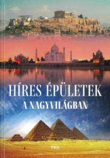 Híres épületek a nagyvilágban [antikvár]