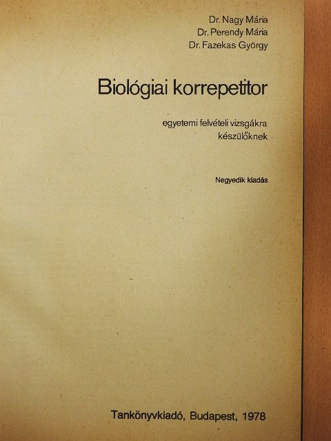 Dr. Nagy Mária - Biológiai korrepetitor [antikvár]