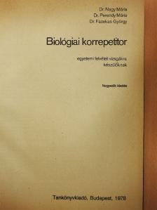 Dr. Nagy Mária - Biológiai korrepetitor [antikvár]