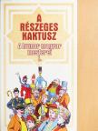 Aszlányi Károly - A részeges kaktusz [antikvár]