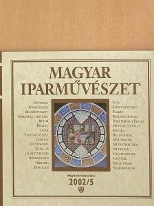 Bakos István - Magyar Iparművészet 2002/5. szeptember-október [antikvár]