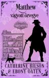 Oaten Ebony - Matthew vágyott özvegye [eKönyv: epub, mobi]