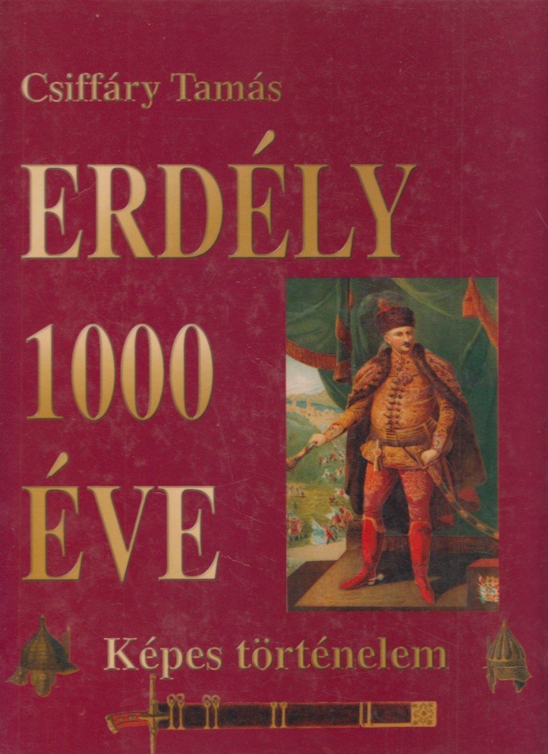 Erdély 1000 éve [antikvár]