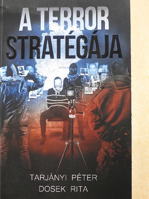 Dosek Rita - A terror stratégiája [antikvár]