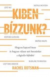 Rachel Botsman - Kiben bízzunk? [eKönyv: epub, mobi]