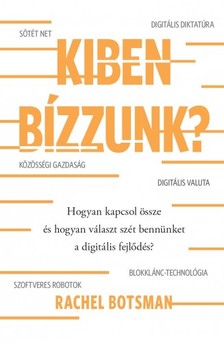 Rachel Botsman - Kiben bízzunk? [eKönyv: epub, mobi]