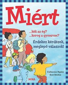 Catherine Ripley - Scot Ritchie - Miért?
