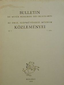 Balogh Jolán - Bulletin du Musée Hongrois des Beaux-Arts 7. [antikvár]