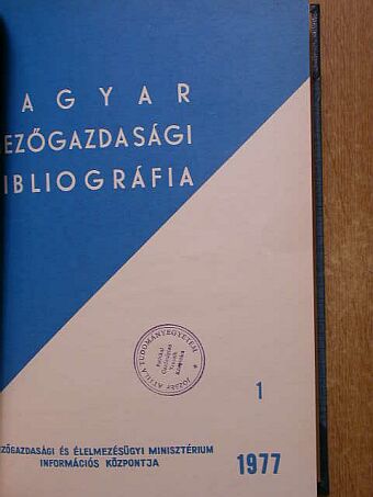 Magyar mezőgazdasági bibliográfia 1977/1-4. [antikvár]