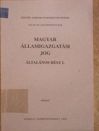 Bándi Gyula - Magyar államigazgatási jog [antikvár]