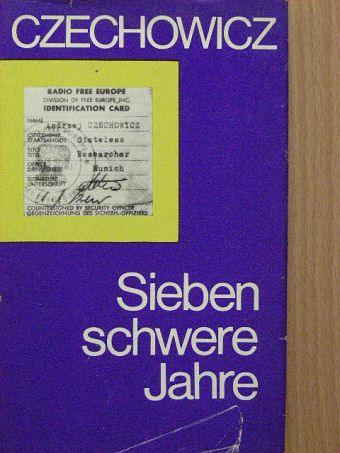 Andrzej Czechowicz - Sieben schwere Jahre [antikvár]