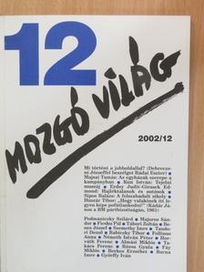 Almási Miklós - Mozgó Világ 2002. december [antikvár]