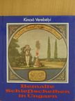 Verebélyi Kincső - Bemalte Schießscheiben in Ungarn [antikvár]