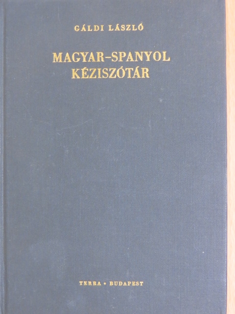 Gáldi László - Magyar-spanyol kéziszótár [antikvár]