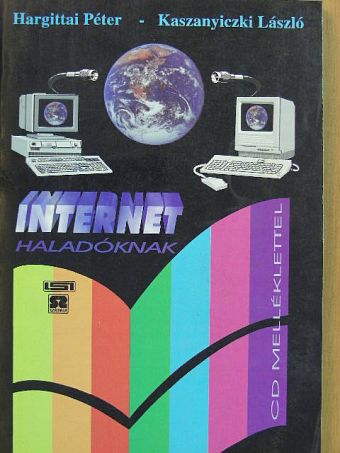 Hargittai Péter - Internet haladóknak [antikvár]