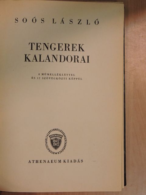 Soós László - Tengerek kalandorai [antikvár]