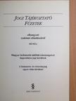 Szegediné dr. Sebestyén Katalin - Jogi Tájékoztató Füzetek 62-63. [antikvár]