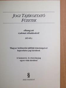 Szegediné dr. Sebestyén Katalin - Jogi Tájékoztató Füzetek 62-63. [antikvár]