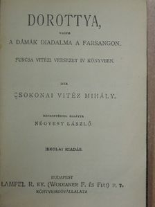Csokonai Vitéz Mihály - Dorottya, vagyis a dámák diadala a farsangon/Lilla [antikvár]