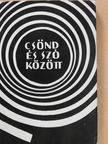 Bónus István - Csönd és szó között (dedikált példány) [antikvár]