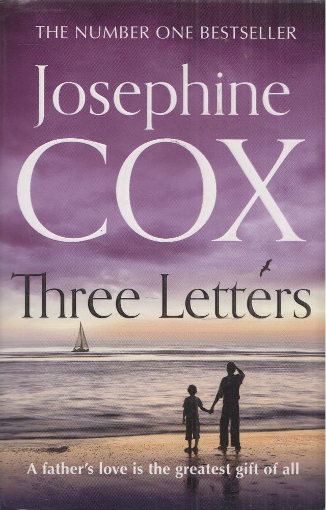 Josephine Cox - Three Letters [antikvár]