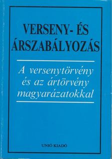 Dr. Vissi Ferenc - Verseny- és árszabályozás [antikvár]