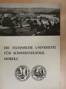 Dr. Bárczy Pál - Die Technische Universität für Schwerindustrie [antikvár]