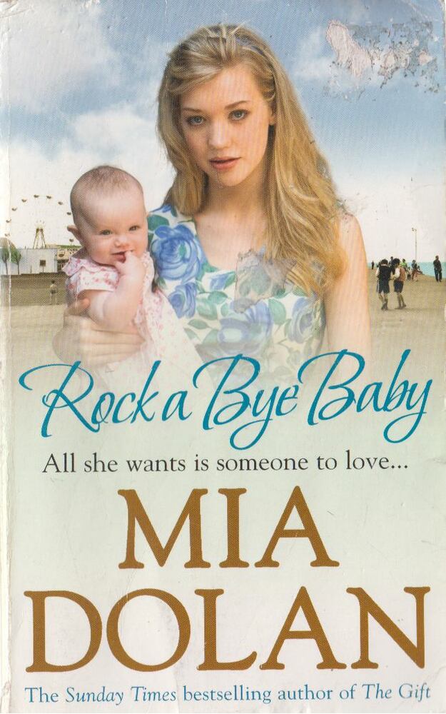 Mia Dolan - Rock a Bye Baby [antikvár]