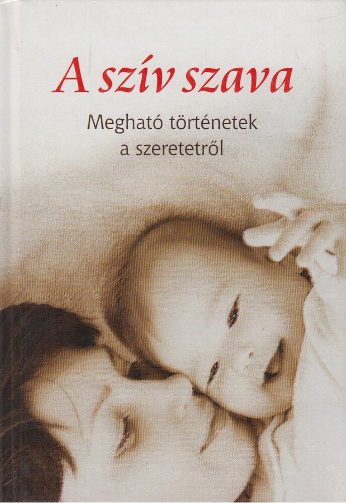 Veress István - A szív szava [antikvár]