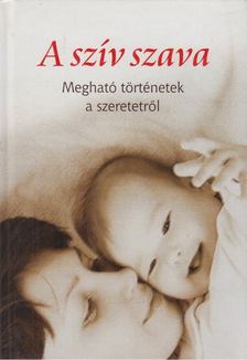Veress István - A szív szava [antikvár]
